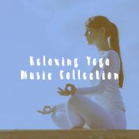 Artwork for Relaxing Yoga Music Collection by YOGA