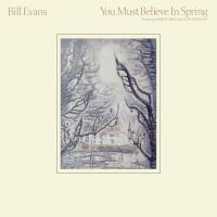 Artwork for You Must Believe In Spring (Remastered 2022) by Bill Evans