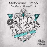 Artwork for Melomane Jumbo Backroom Album Vol.4 by Various Artists