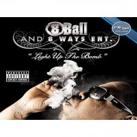 Artwork for Light Up The Bomb by 8 Ball