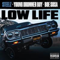 Artwork for Low Life by Steelz