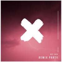 Artwork for Remix Party by Hey Jack