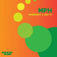 Artwork for Midnight & Say It by MPH