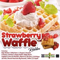 Artwork for Strawberry Waffle Riddim by Various Artist