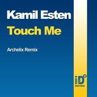 Artwork for Touch Me by Kamil Esten