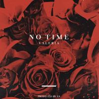 Artwork for No Time by Valeria