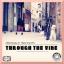 Artwork for Through The Vine (Radio Edit)