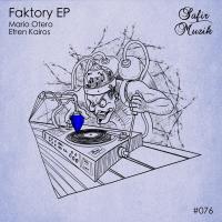 Artwork for Faktory EP by Mario Otero