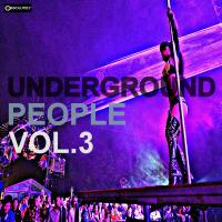 Artwork for Underground People, Vol. 3 by Various Artists