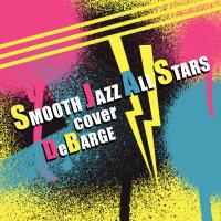 Artwork for Smooth Jazz All Stars Cover DeBarge by Smooth Jazz All Stars