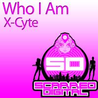 Artwork for Who I Am by X-Cyte