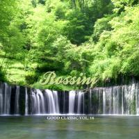 Artwork for Good Classic Vol.16 by Rossini