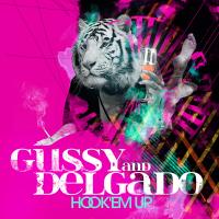 Artwork for Hook'em Up by Gussy (OG), Delgado