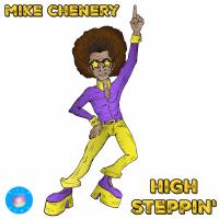 Artwork for High Steppin by Mike Chenery