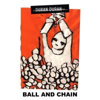 Artwork for Ball and Chain by Duran Duran