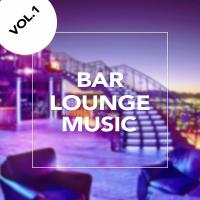 Artwork for Bar Lounge Music, Vol. 1 by Bar Lounge