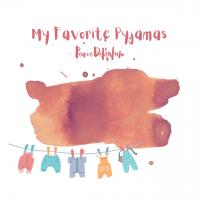 Artwork for My Favorite Pyjamas by Pearce Debenham