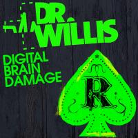 Artwork for Digital Brain Damage by Dr Willis