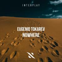 Artwork for Nowhere by Eugenio Tokarev