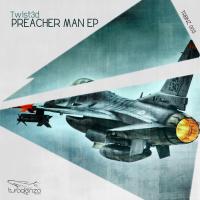 Artwork for Preacher Man Ep by Twist3d