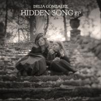 Artwork for Hidden Song EP by Delia Gonzalez