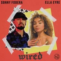 Artwork for Wired (with Ella Eyre) by Sonny Fodera