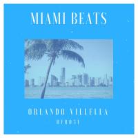 Artwork for Miami Beats by Orlando Villella