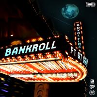 Artwork for BankRoll (feat. GT Garza) by Royal Floz