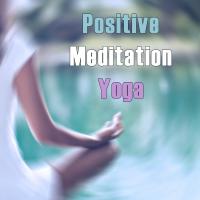 Artwork for Positive Meditation Yoga by Deep Sleep