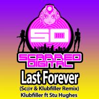 Artwork for Last Forever (Sc@r & Klubfiller Remix) by Klubfiller