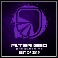 Artwork for Alter Ego Progressive: Best Of 2019 by Various Artists