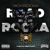 Artwork for Road 2 Rocka by Rich Rocka