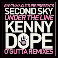 Artwork for Under the Line Kenny Dope O'Gutta Remixes by Second Sky