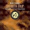 Artwork for Smooth Trip (Valyum Remix)