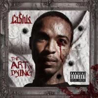 Artwork for The Art of Dying (Deluxe Edition) by Cashis
