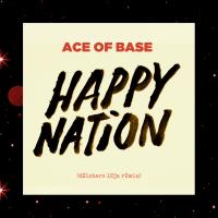 Artwork for Happy Nation (dZintars lEja Remix) by Ace of Base