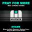 Artwork for Shame (Pray for More Club Mix)