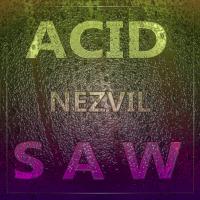 Artwork for Acid Saw by Nezvil