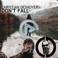 Artwork for Don't Fall by Christian Desnoyers