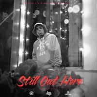 Artwork for Still Out Here by C Plus