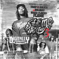 Artwork for Salute Me or Shoot Me 3 (Hip Hop's Outcast) by Waka Flocka Flame