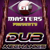 Artwork for GF Masters Vol 5 by Dub Mechanics