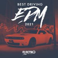 Artwork for Best Driving EDM 2021 by Various Artists