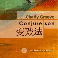 Artwork for Conjure Son by Charly Groove