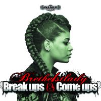 Artwork for Breakups & Comeups by Bre The 1st Lady