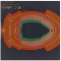 Artwork for Miner Dub by coaxer