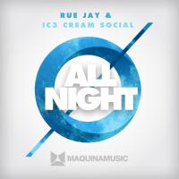 Artwork for All Night by Rue Jay