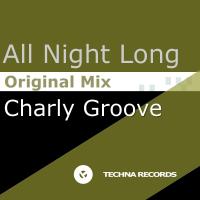 Artwork for All Night Long by Charly Groove