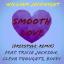 Artwork for Smooth Love (feat. Tricia JACKSON, Cleva Thoughts & Bindi)