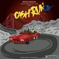 Artwork for Cash Run (feat. Keak Da Sneak, Kool John & Yuro) by Beeda Weeda